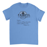 Faithful Servant Unisex Crewneck T-shirt