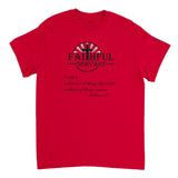 Faithful Servant Unisex Crewneck T-shirt